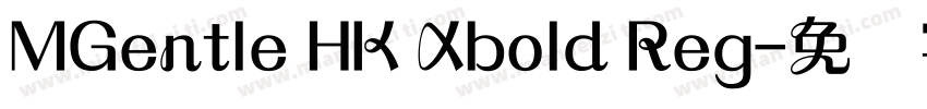 MGentle HK Xbold Reg字体转换